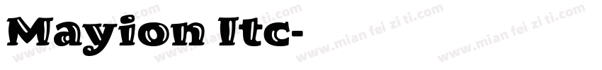 Mayion Itc字体转换